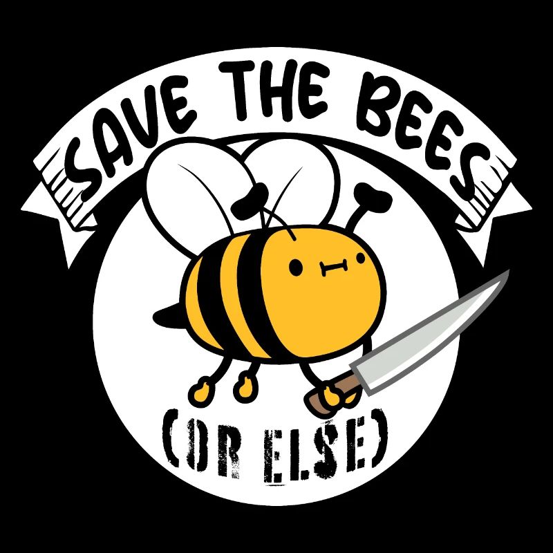 Save The Bees Or Else Knife Fun Cute Bee Beekeeper