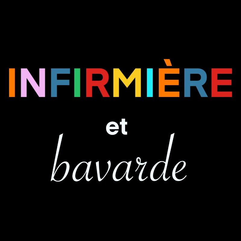 Infirmière et bavarde