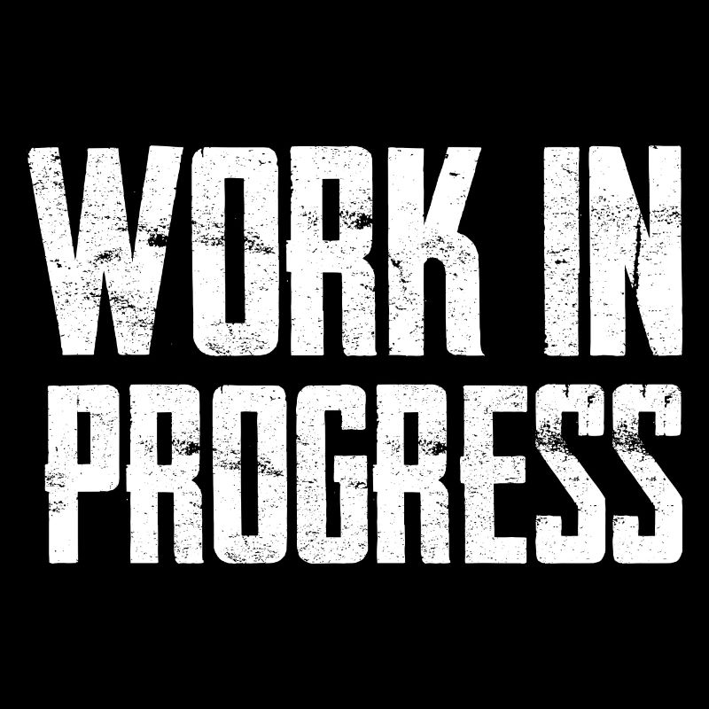 Work In Progress Motivation