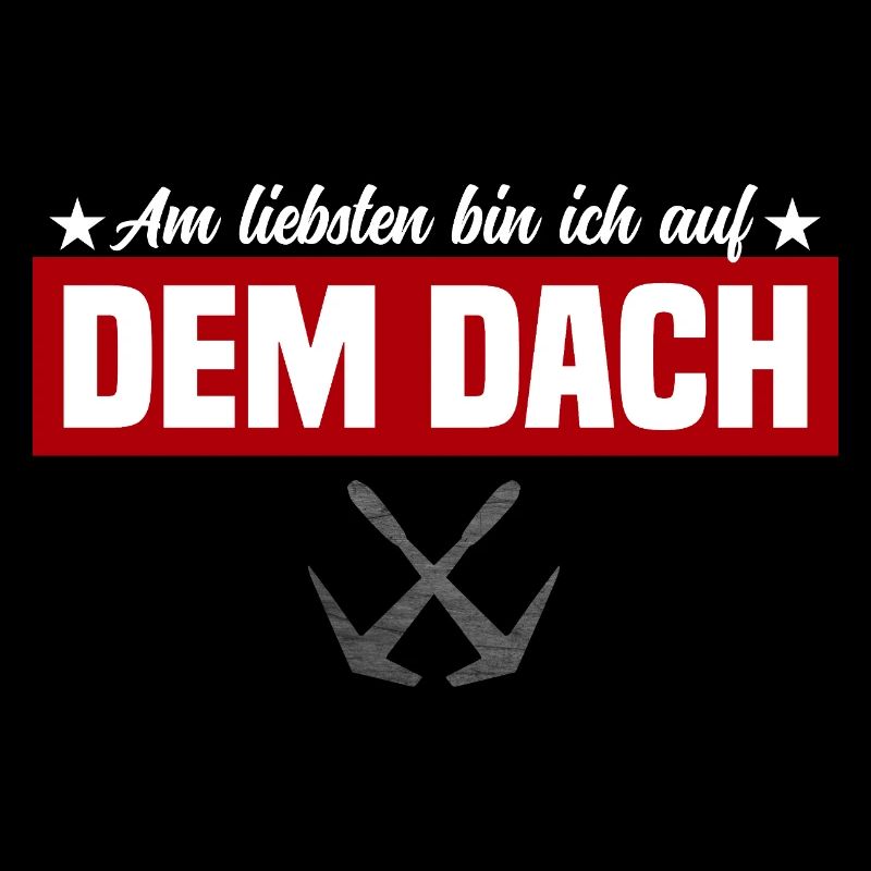 Am liebsten bin ich auf dem Dach