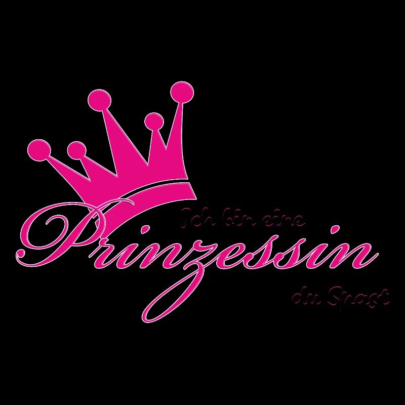 Ich bin eine Prinzessin