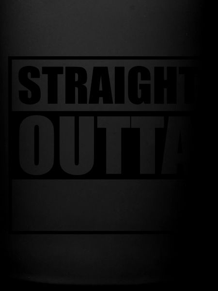 Straight outta