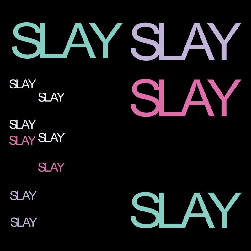 Slay