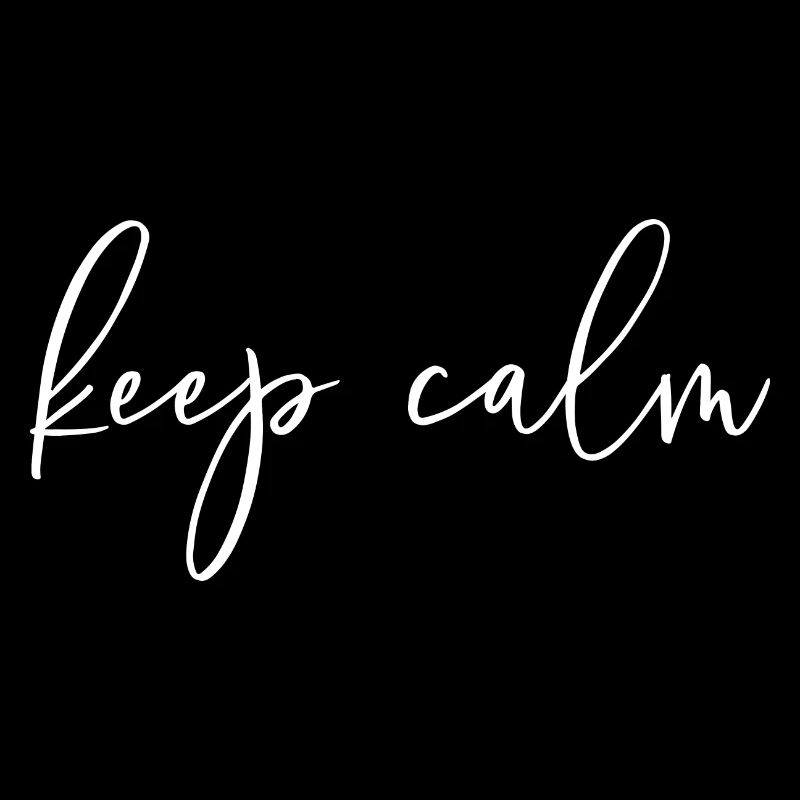 keep calm
