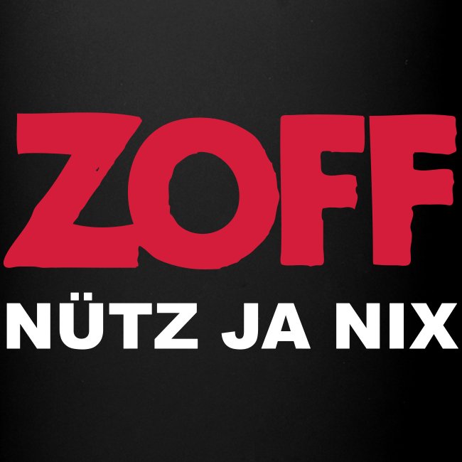 ZOFF »Nütz ja nix« Tasse