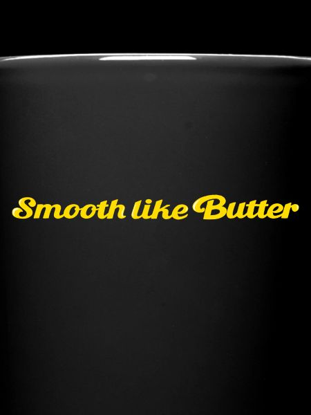 Smooth like Butter