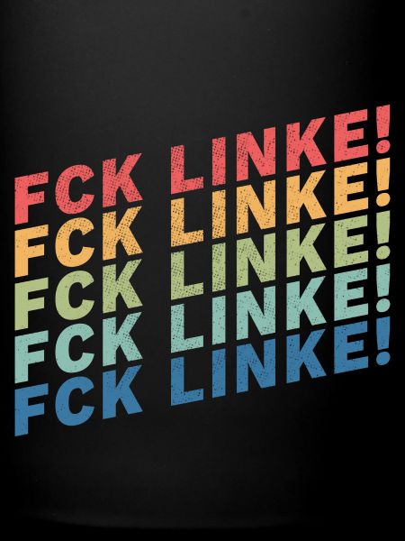 Fck Linke!