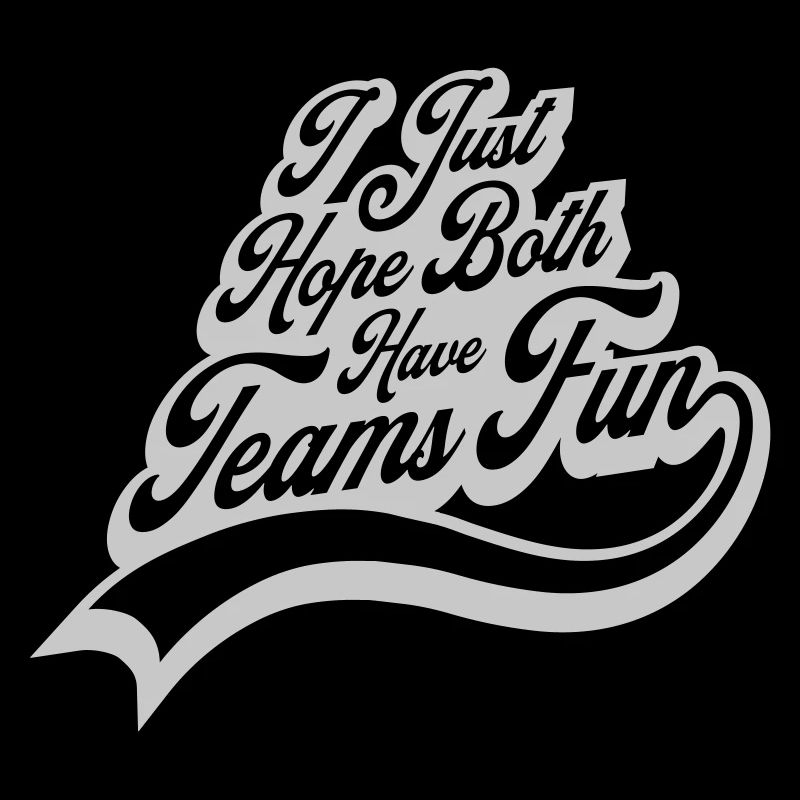 Both Teams Have Fun