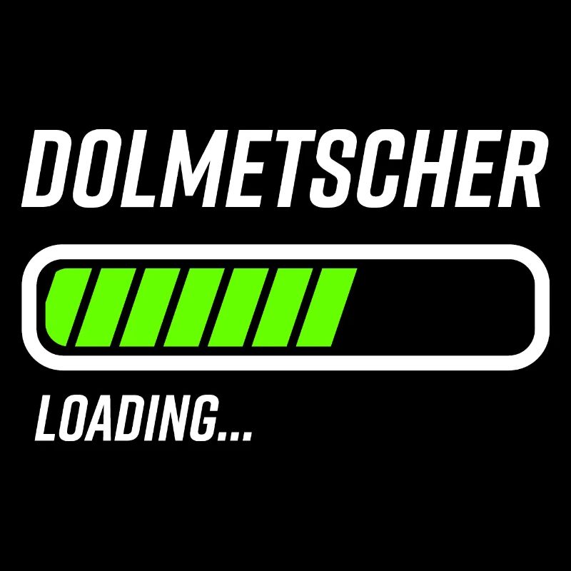 Dolmetscher Loading Ladebalken Geschenk