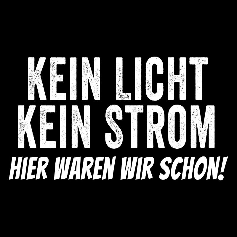 Kein Licht kein Strom hier waren wir schon