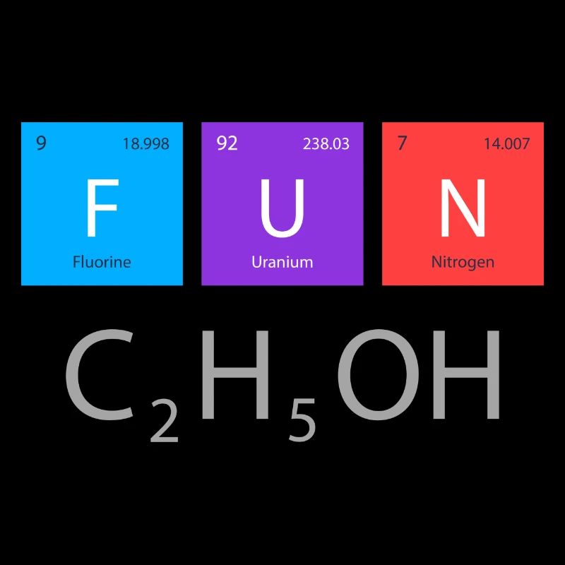 Fun Alkohol Ethanol Formel Chemie Elemente Spruch