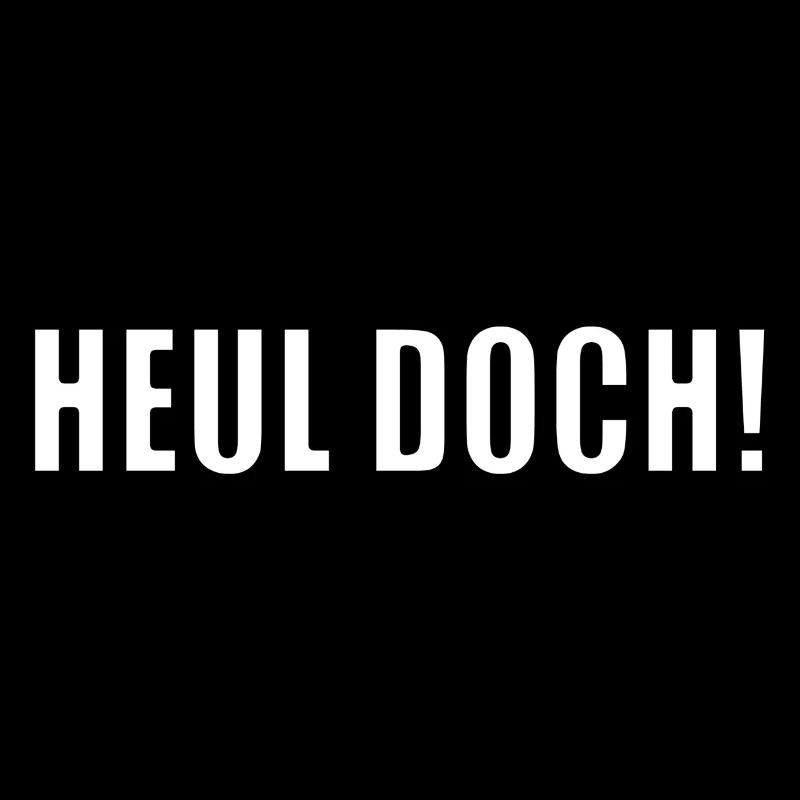 heul doch