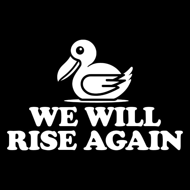 Dodo Vogel Design - We Will Rise Again