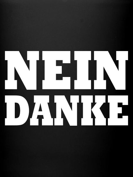 Nein danke