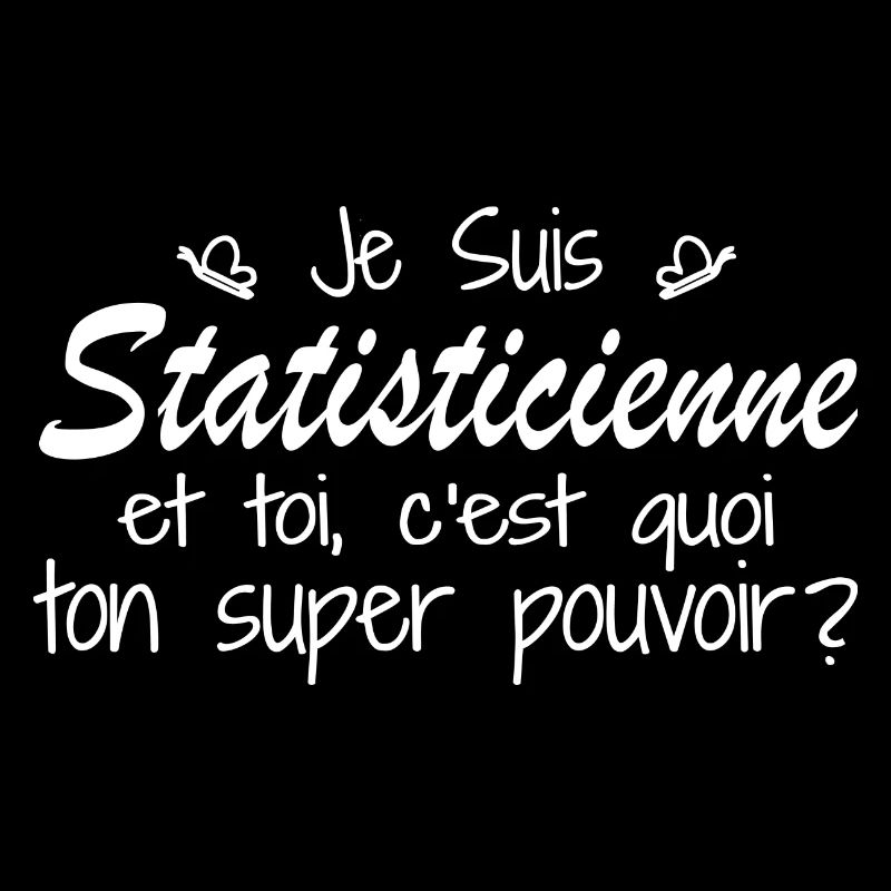Ich bin Statistiker. Was ist deine Macht?