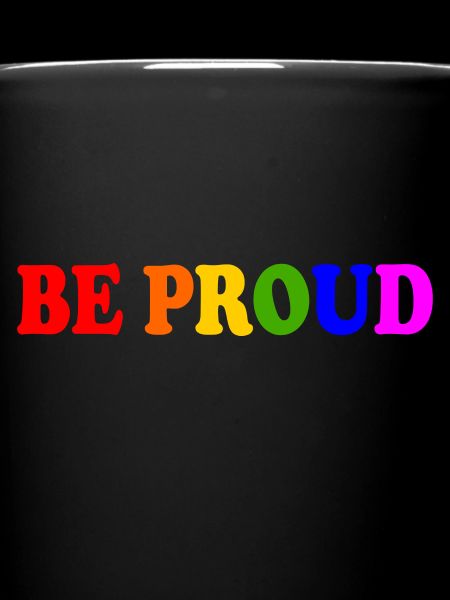 Be proud
