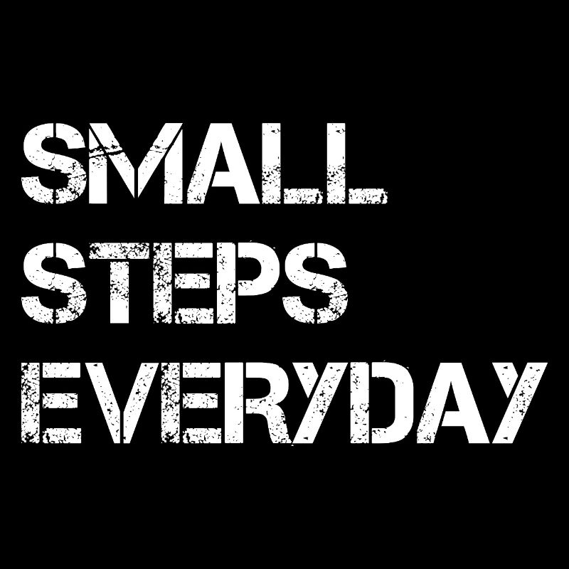 Small Steps Everyday