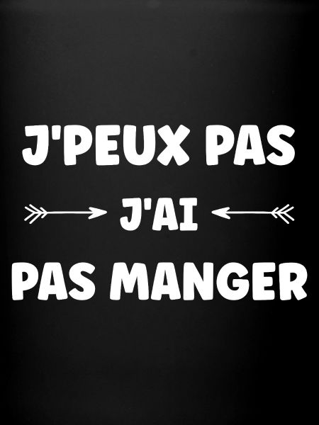 J'peux pas j'ai pas mangé