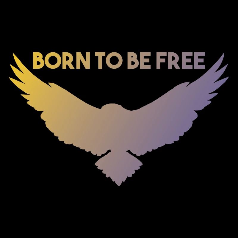 Born to be free - Geschenkidee zum Geburtstag