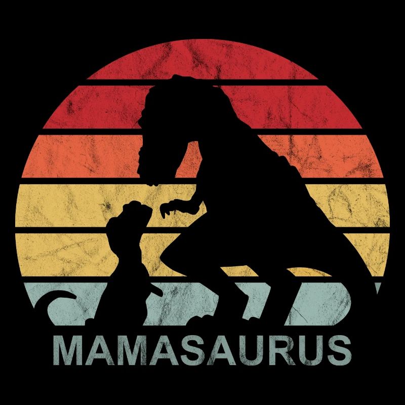 Mamasaurus Maman Dino cadeau de mère