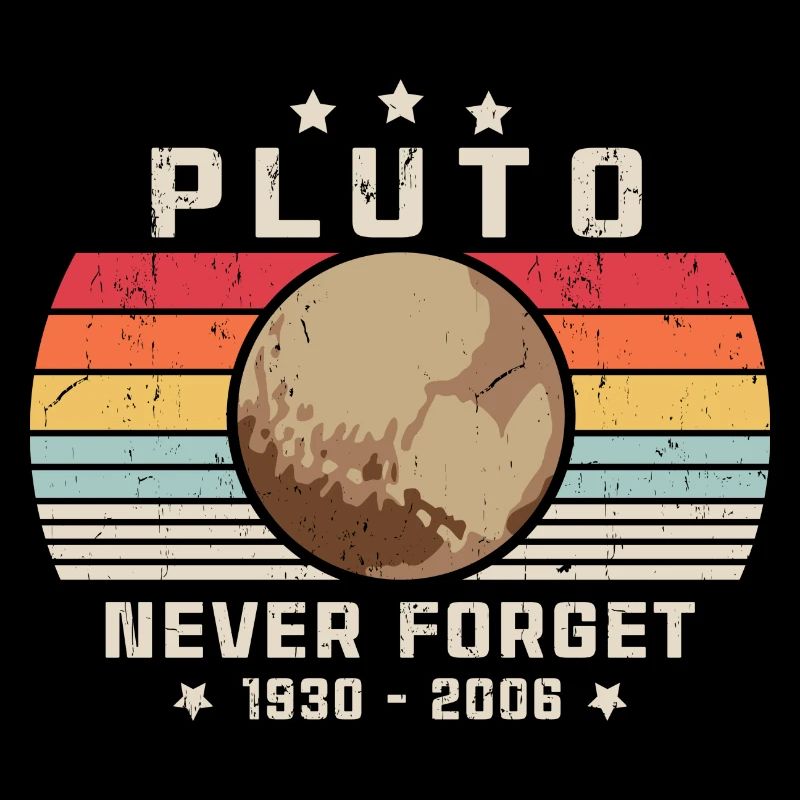 Never Forget Pluto Vintage Funny Retro Space