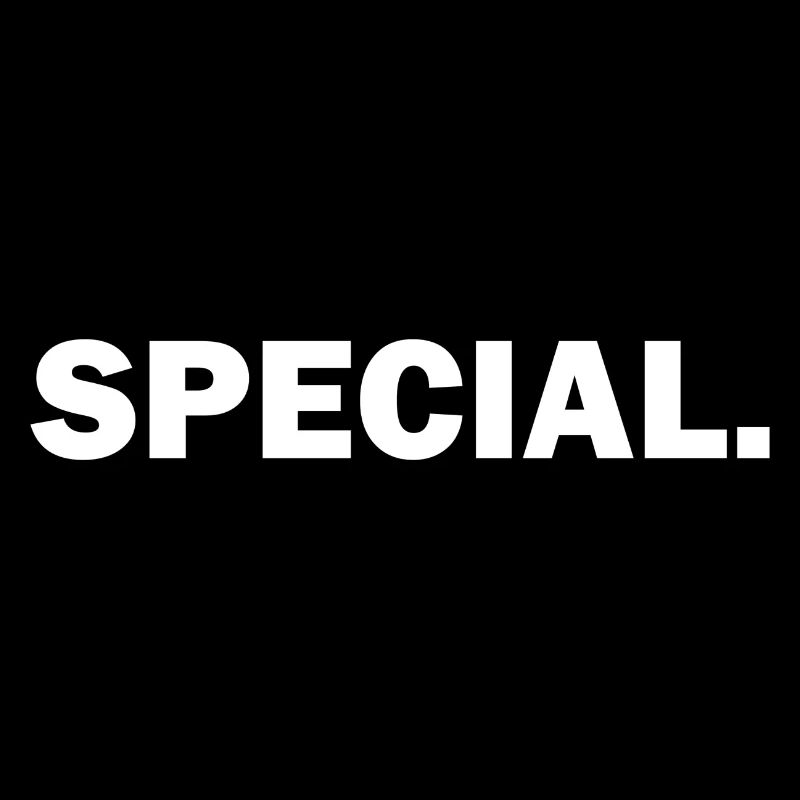 Special.