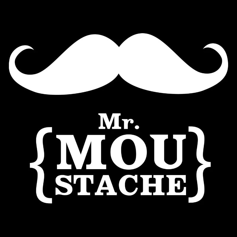 Mr. Moustache