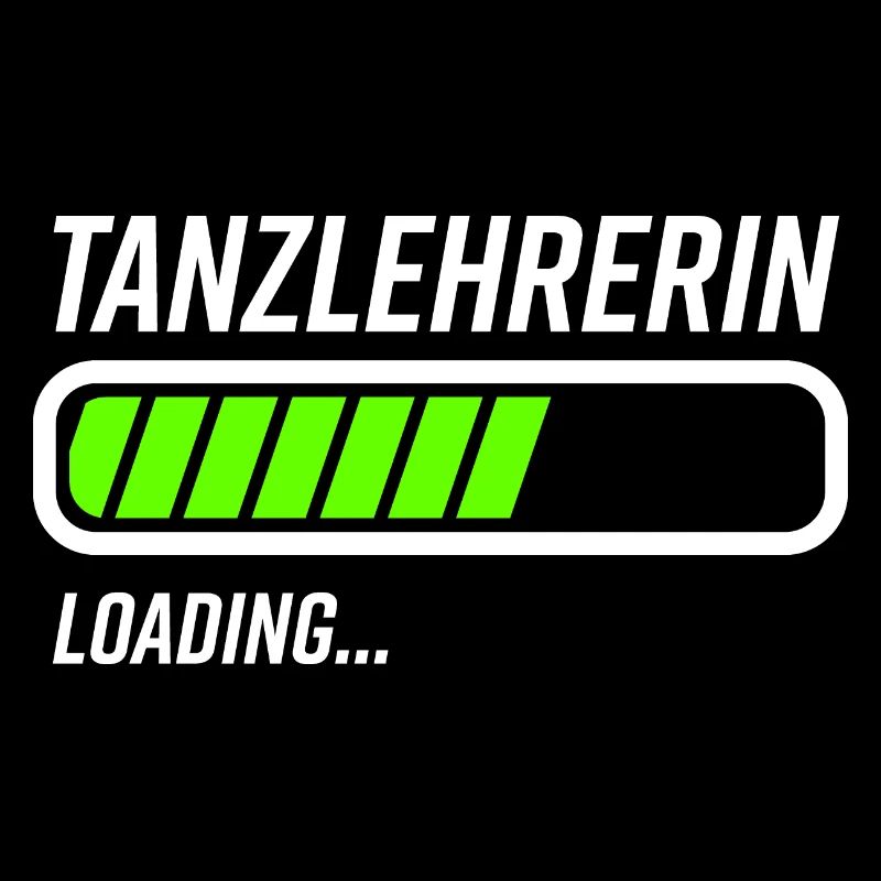 Tanzlehrerin Loading Ladebalken Geschenkideen