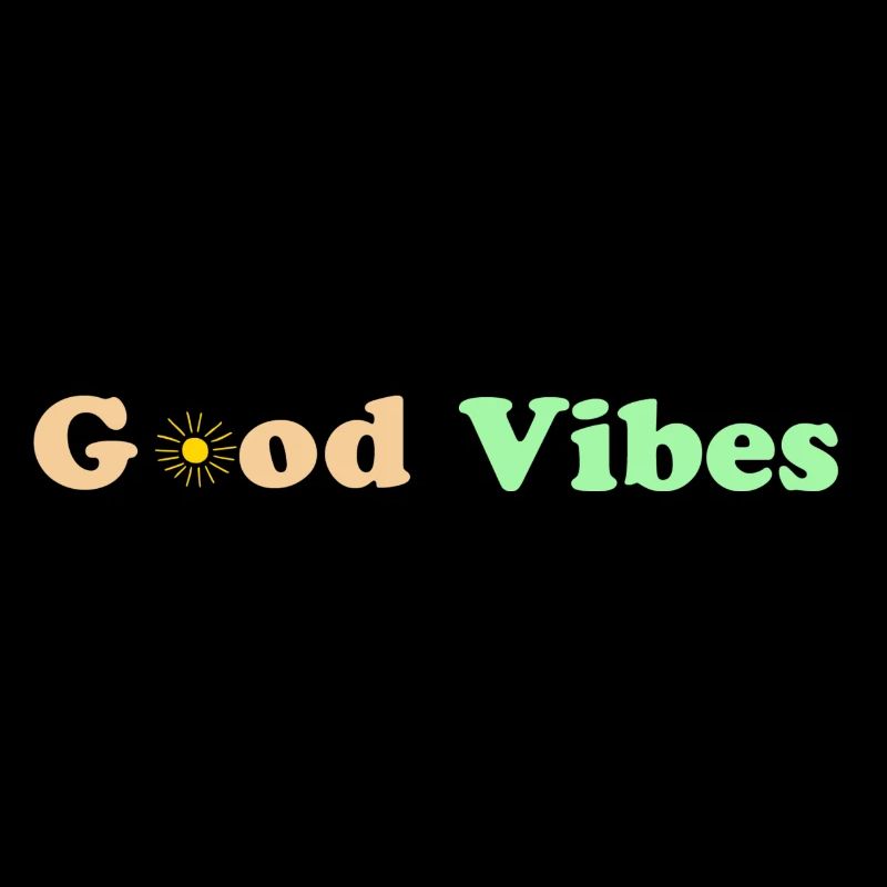 Good Vibes