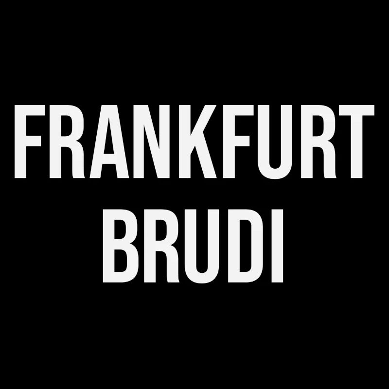 Frankfurt Brudi