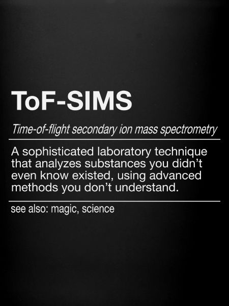 ToF-SIMS Ion Mass Spectrometry