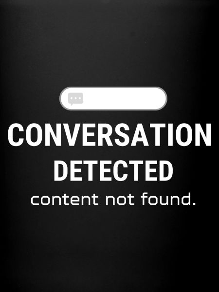 Conversation détectée – Contenu non trouvé