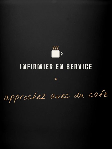 Infirmier en service Café