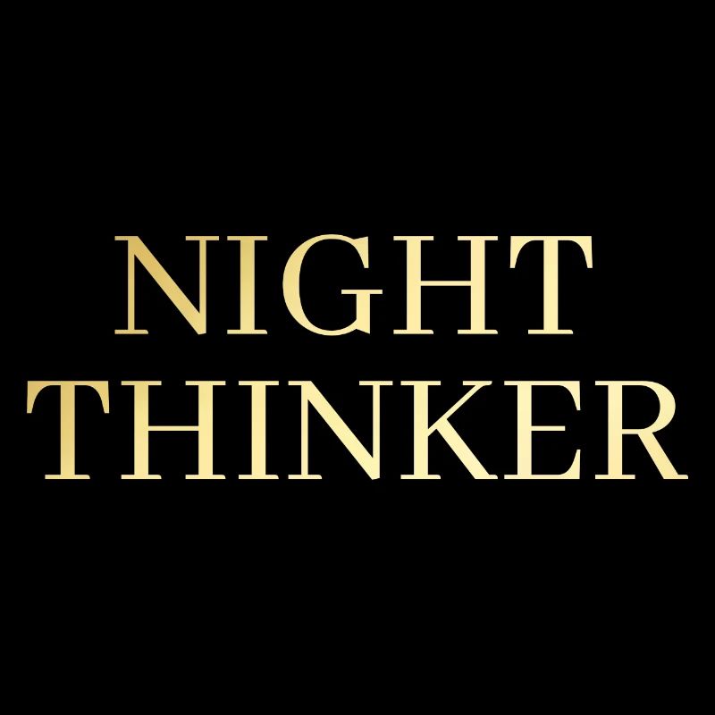 Night Thinker