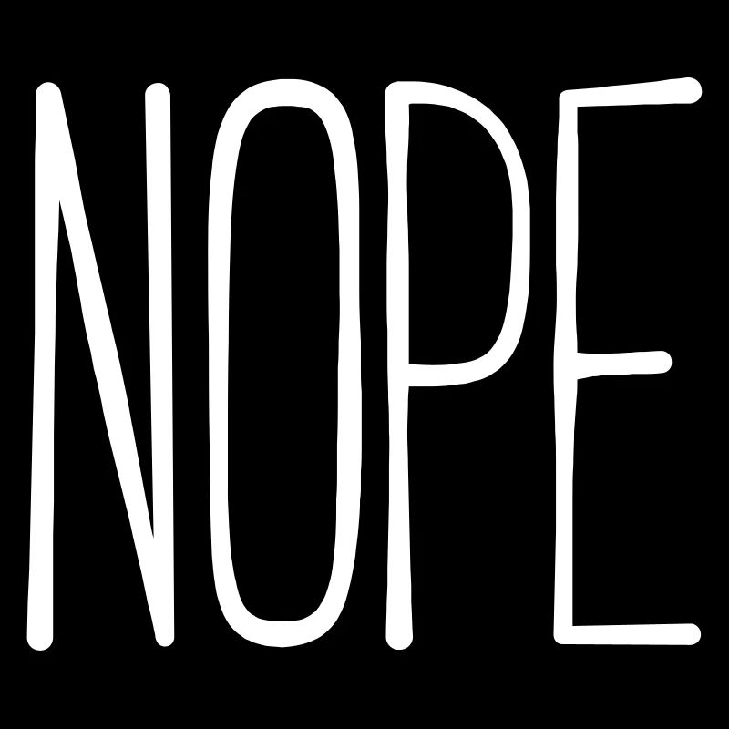 nope