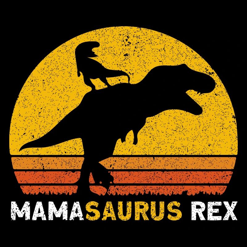 Mamasaurus Rex