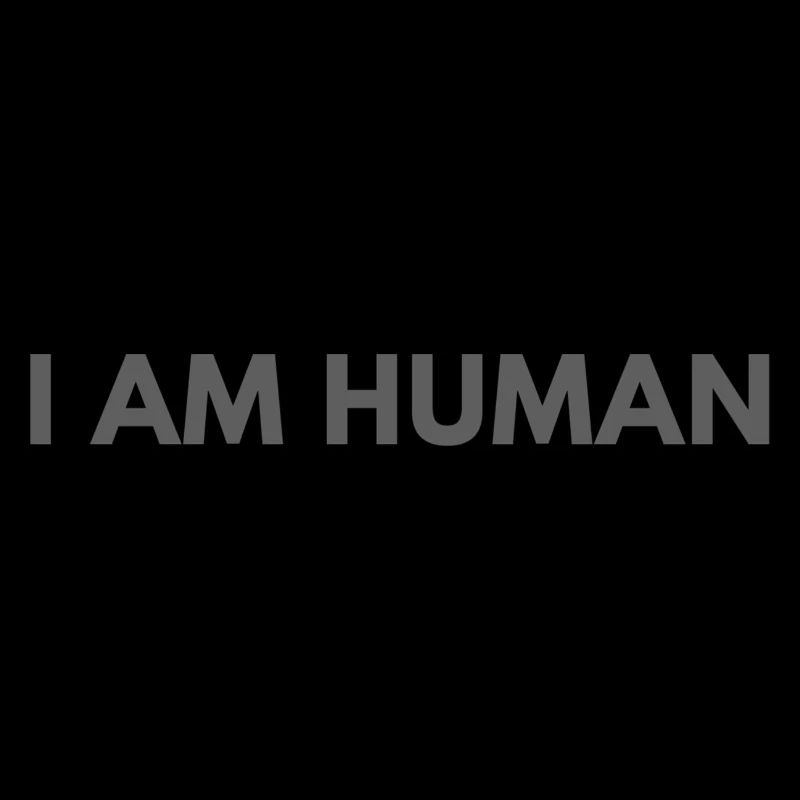 I a human