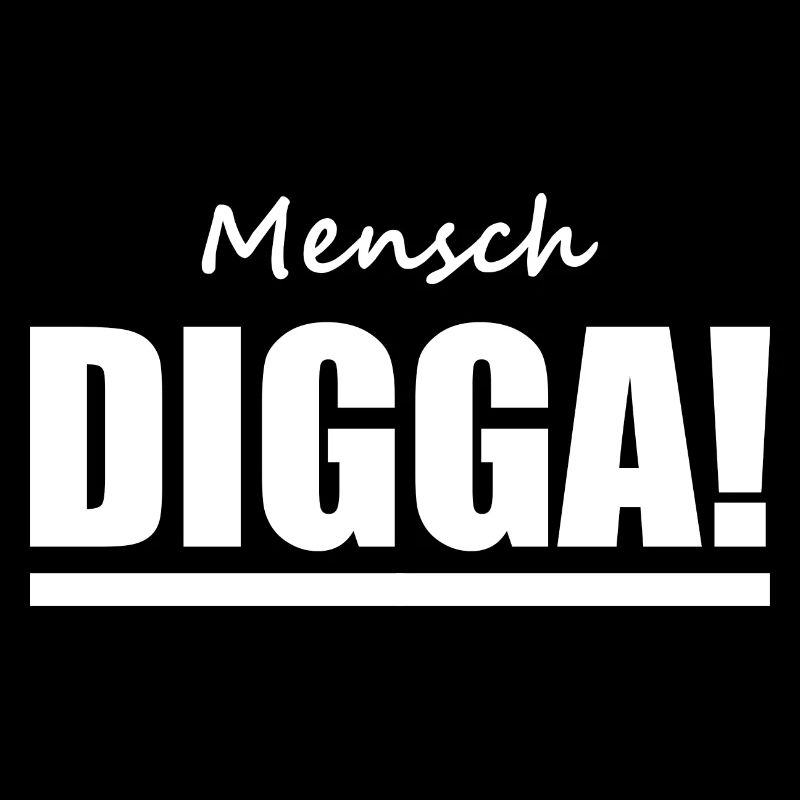 Digga - Hamburch - Sprüche