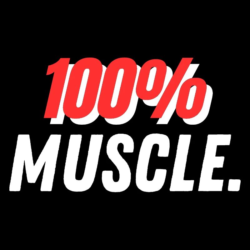 100% musculaire.