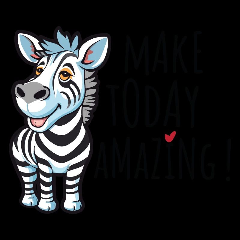 Zebra "Make today amazing"