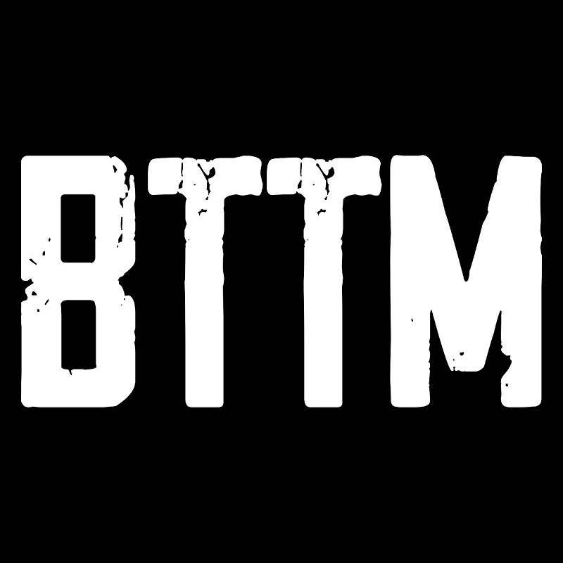 BTTM - Bottom