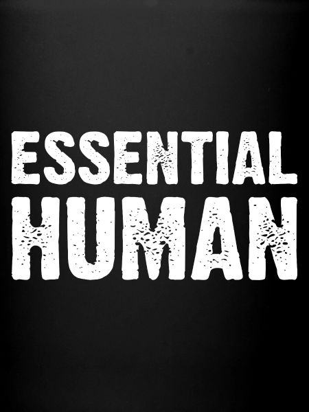 Essential Human