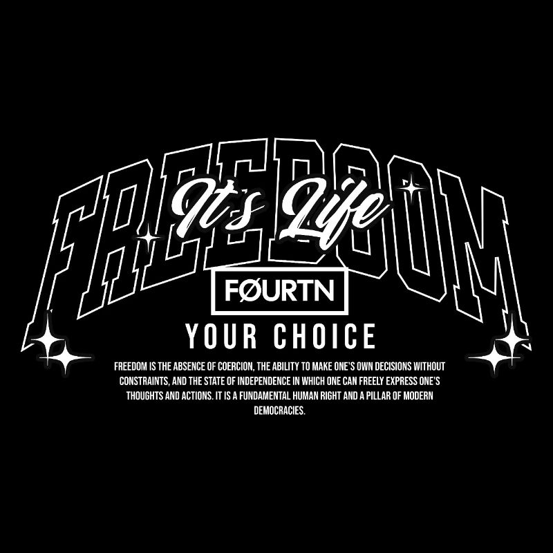 FØURTN – Freedom / Your Choice Statement Design