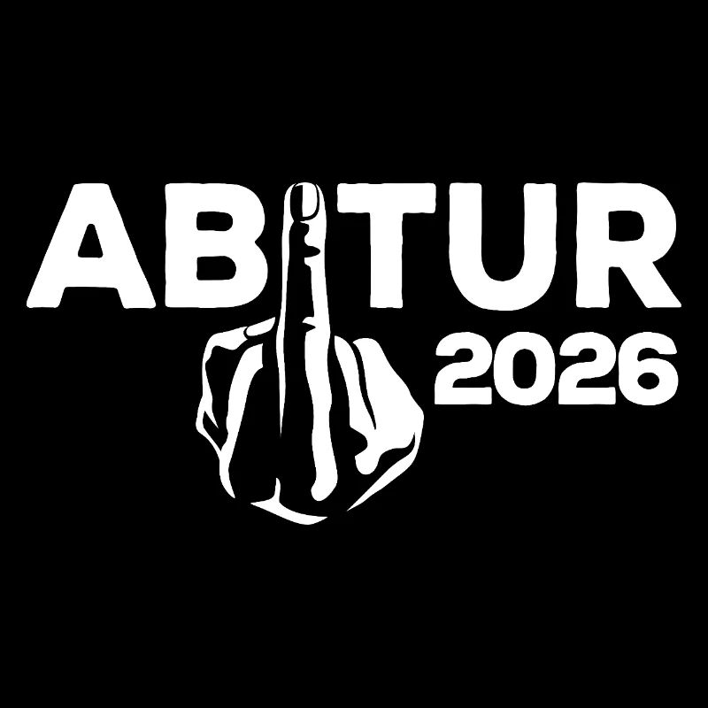ABI 2026 Mittelfinger Abitur - Geschenk