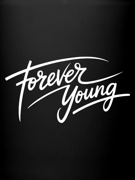 forever young