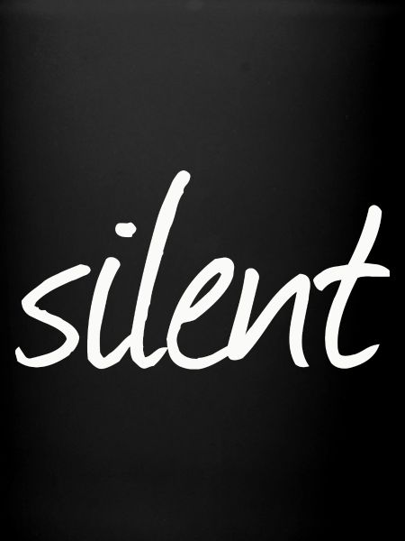 SILENT
