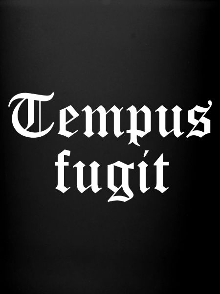 Tempus Fugit