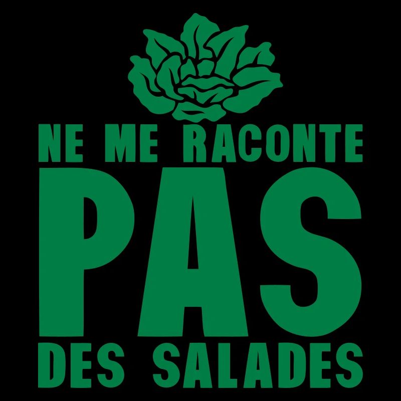 raconte pas salade expression 0