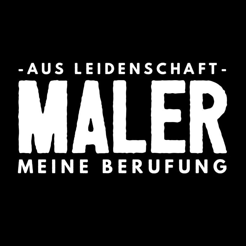 Maler Malerei Beruf Lackierer Geschenk 4
