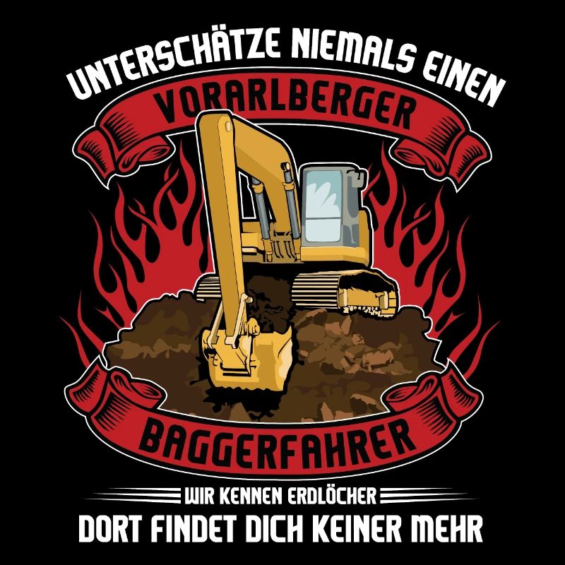 Vorarlberger Baggerfahrer Spruch Geschenkidee